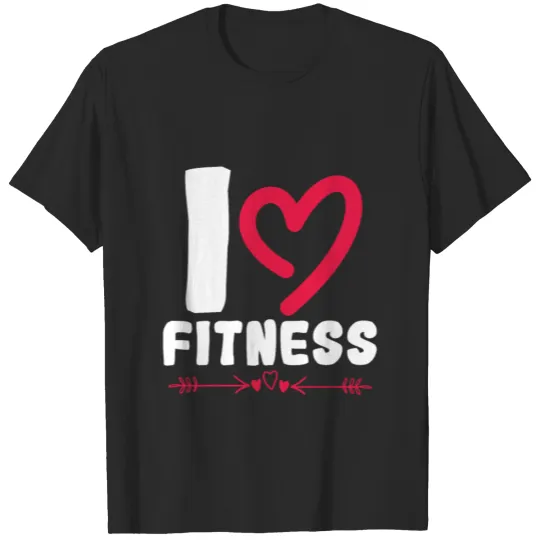 Discover I love fitness T-shirt