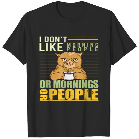 Discover I Don't Like Morning People Grumpy Funny Cat T-shirt