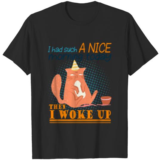 Discover I Had Such A Nice Morning Grumpy Funny Cat T-shirt