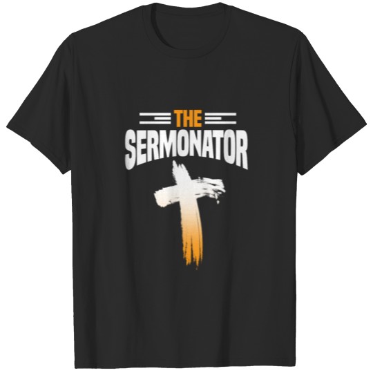 Discover The Sermonator, Pastor T-shirt