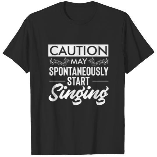 Discover Funny May Spontaneously Start Singing Music Lover T-shirt