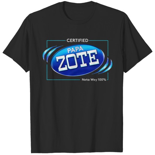 Discover Jabon Zote Papa Zote Latin Mexican Parody Funny T-shirt