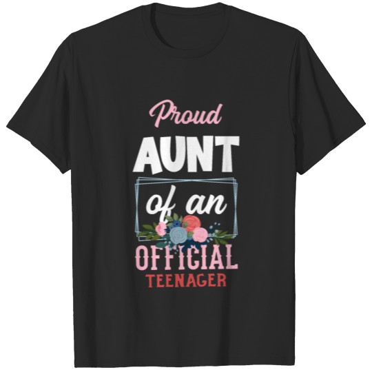 Discover 13th Birthday Girls Proud Aunt Of Teenager T-shirt