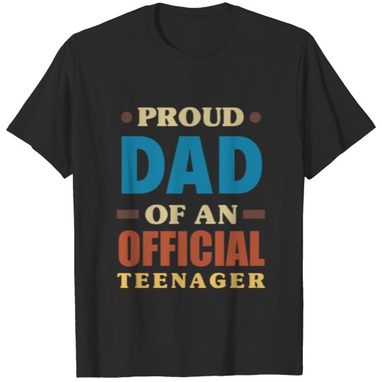 Discover 13th Birthday Girls Proud Dad Of Teenager T-shirt