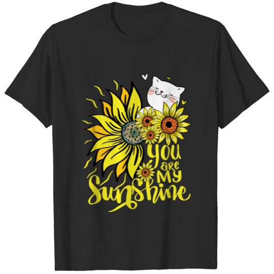 Discover You are My Sunshine T-shirt
