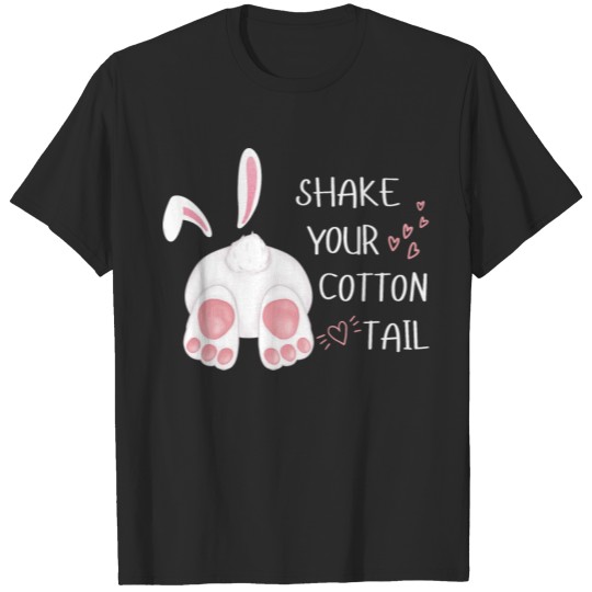 Discover Shake Your Cotton Tail T-shirt