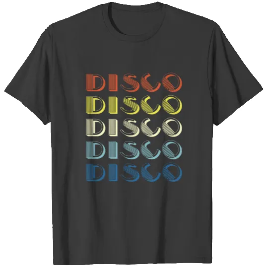 Disco Retro Vintage and Classic Groovy Dance Party T-shirt