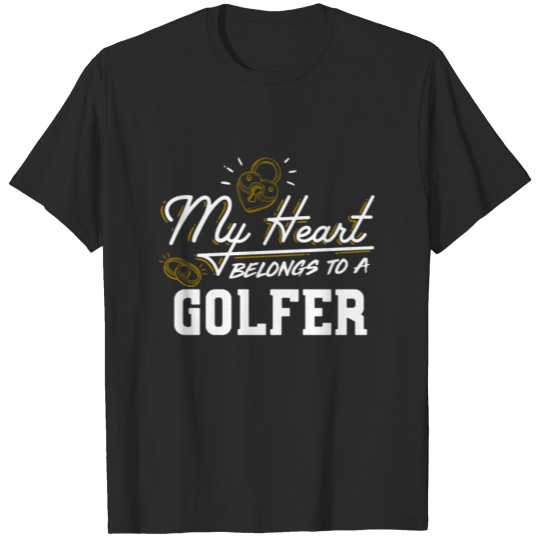 Discover My Heart Belongs to a Golfer Gift product T-shirt