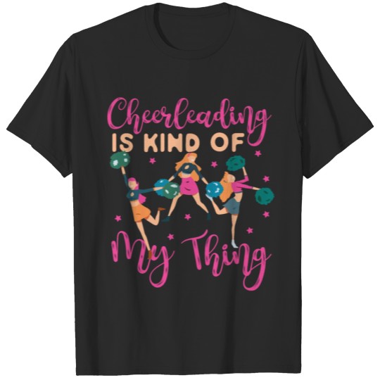 Discover Cheer Cheerleading Cheerleading Is T-shirt