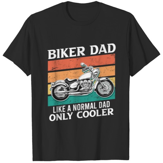 Discover Biker dad like normal dad only cooler T-shirt