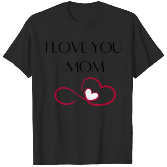 I LOVE YOU MOM with red outlined hearts T-shirt