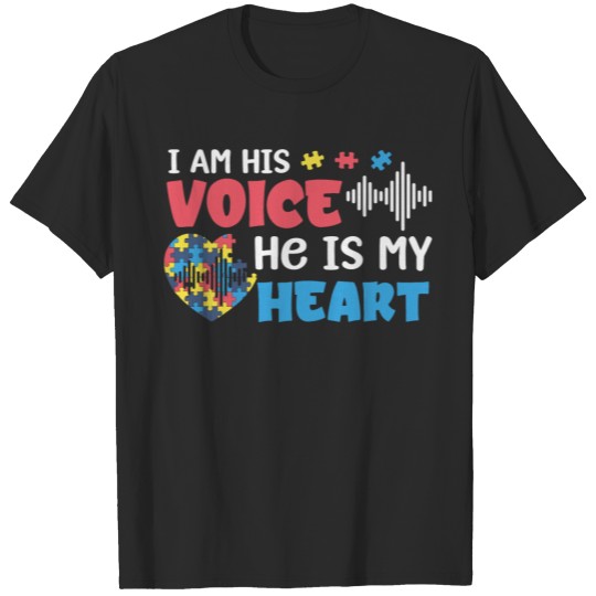 Discover I'm His Voice He is My Heart, Autism Awareness Mom T-shirt