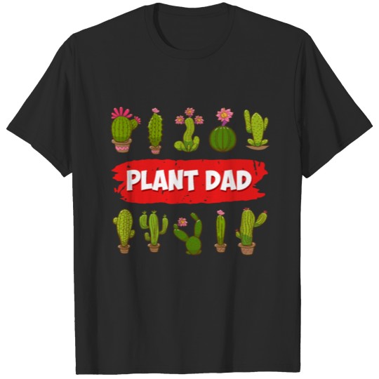 Gardening Dad Plant Dad garden T-shirt