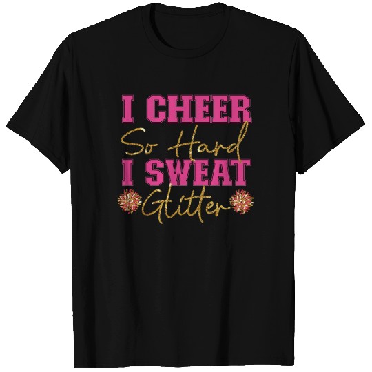 Cheer Cheerleading I Cheer So Hard T-shirt