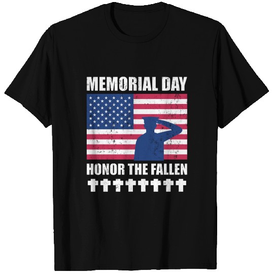 Memorial day - honor the fallen T-shirt