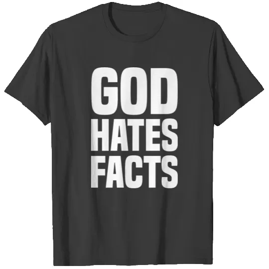 Atheism Sayings T-shirt