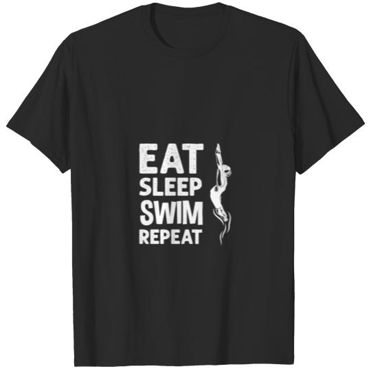 Discover Swim Team Design For Swimmer Eat Sleep T-shirt