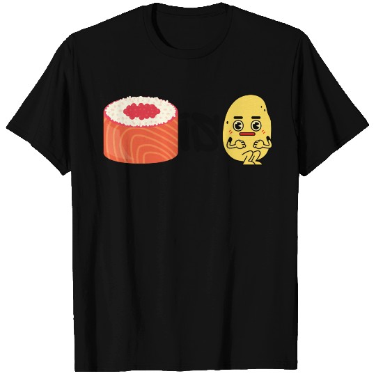 SUSHI IS POTATO T-shirt