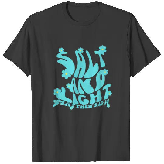 Salt and light Christian Bible verse aqua blue T-shirt