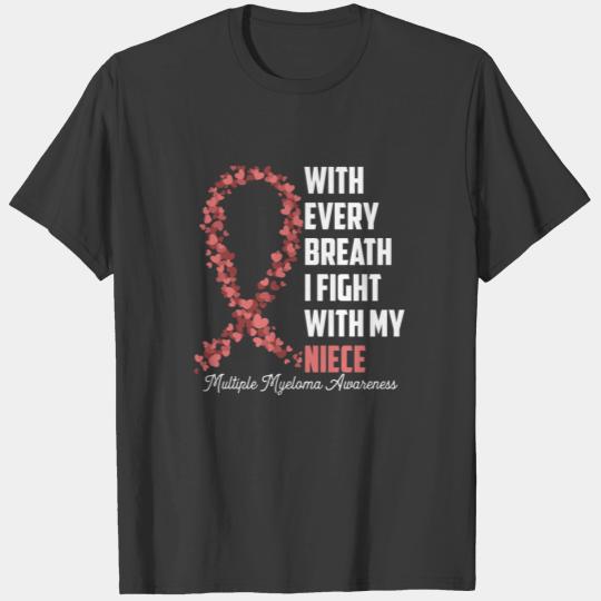 Niece Multiple Myeloma Awareness Burgundy Ribbon I T-shirt