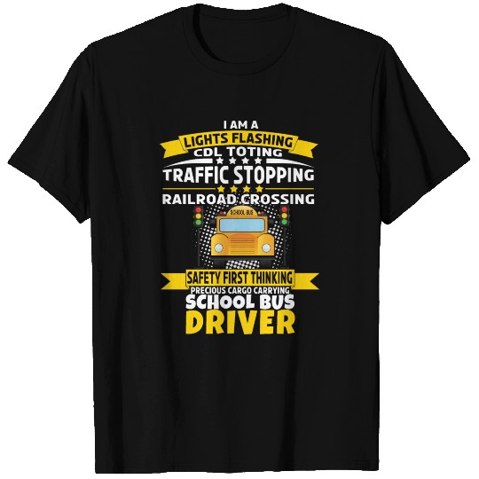 Funny school bus driver t shirts T-shirt