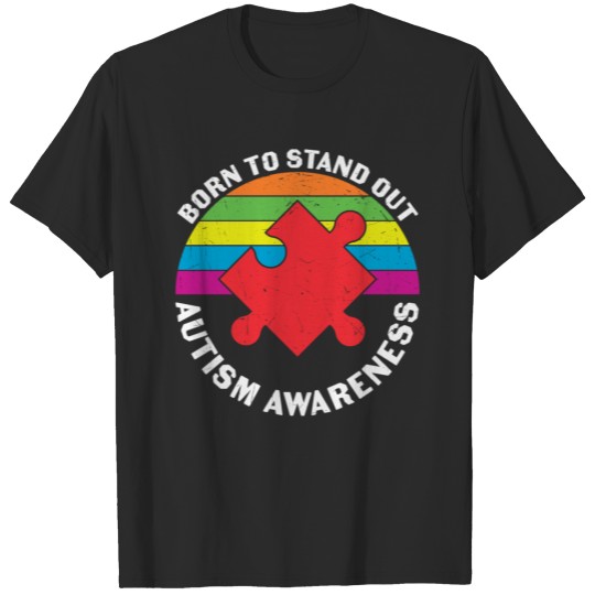 Discover Born To Stand Out Autism Awareness T-shirt