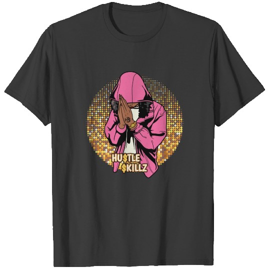Hustle Skills Melanin Queen Black Girl Magic Pray T-shirt