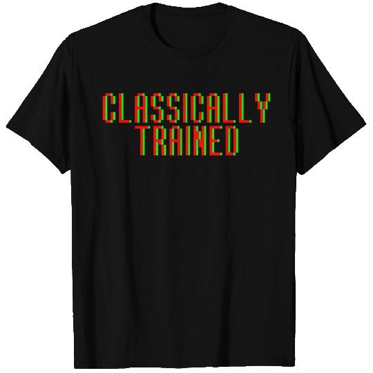 Classically Trained 4 T-shirt