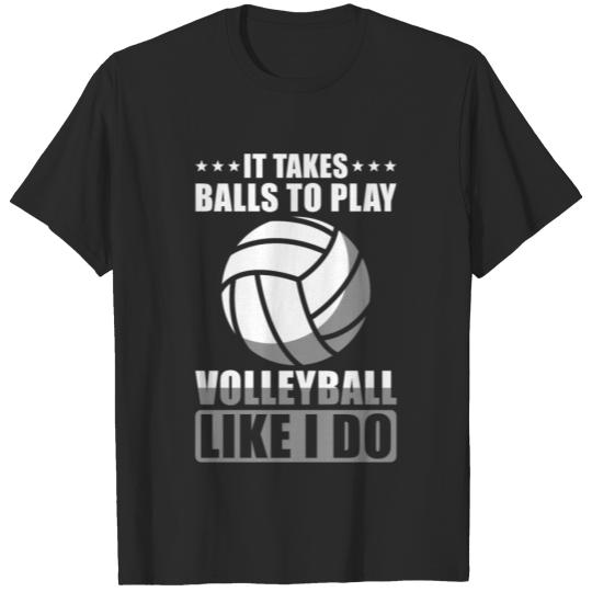 Volleyball Player Saying funny T-shirt