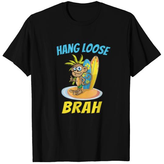 Hang Loose Brah Surfer T-shirt