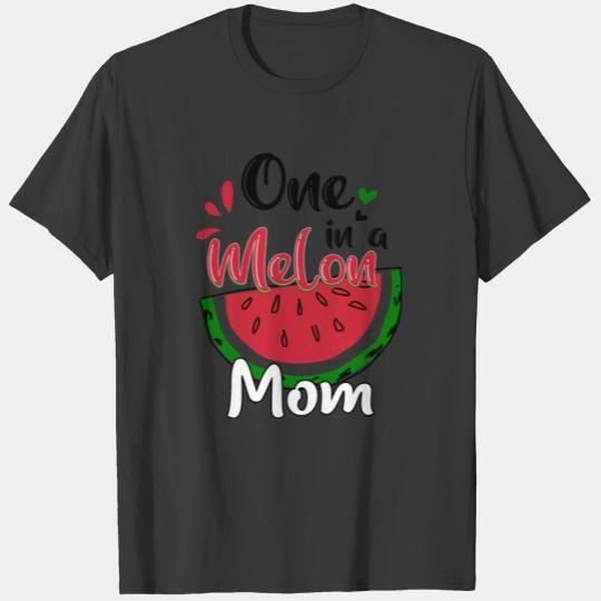 One In A Melon Custom Shirts, One In A Melon Mom, T-shirt