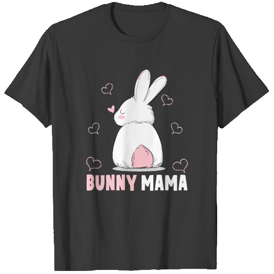 Mama Bunny Lover Easter Cute Bunny Mom T-shirt