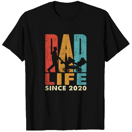 Since 2020 Daddy Life Best Dad Happy Fathers Day T-shirt