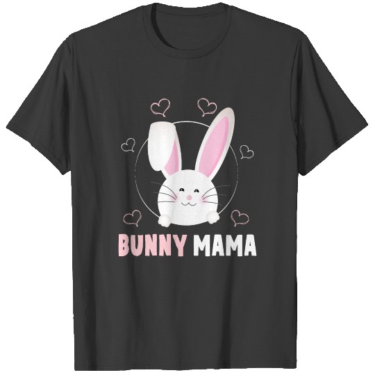 Bunny Mama Cute Easter Cute Bunny Mom T-shirt