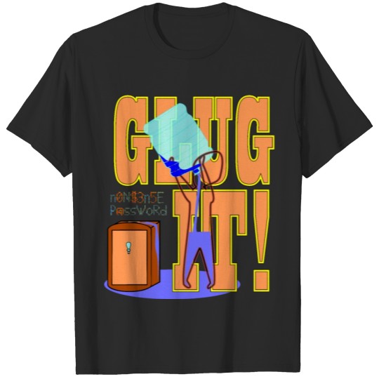 Discover Glug it! T-shirt