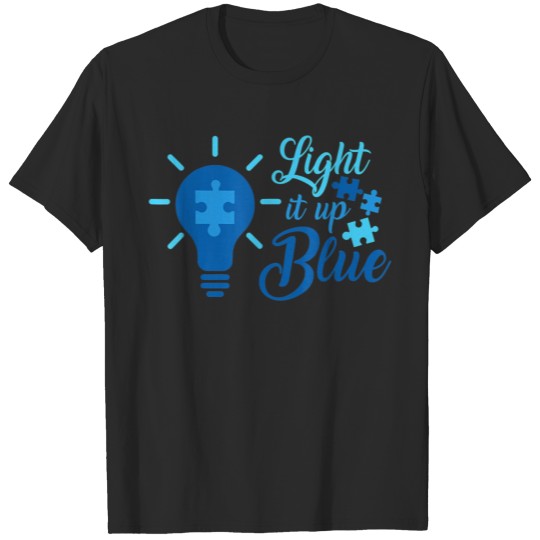 Discover Light It Up Blue Autism Awareness T Shirt T-shirt