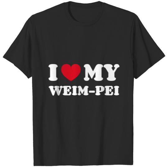Discover I Love My Weim-Pei T-shirt