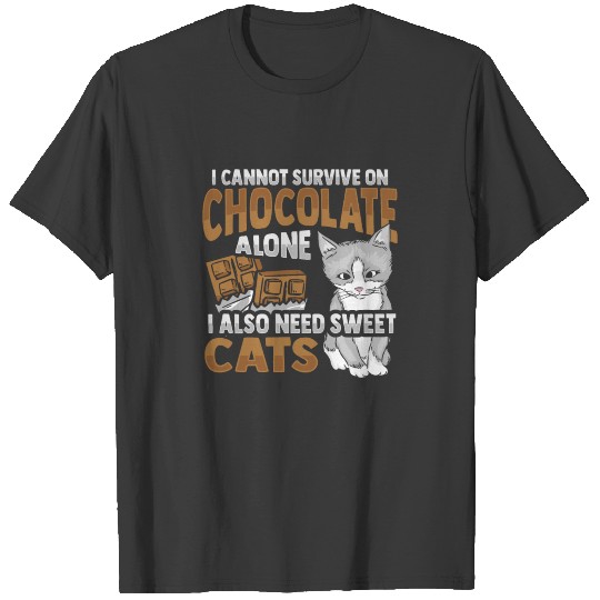 Funny Cat Meme Cat Owner and Chocolate Lover T-shirt