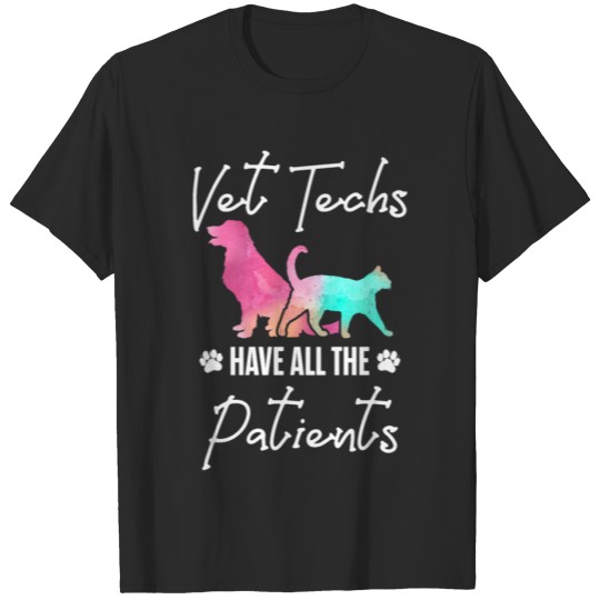 Discover Vet Tech Patients Funny Veterinary Technician T-shirt