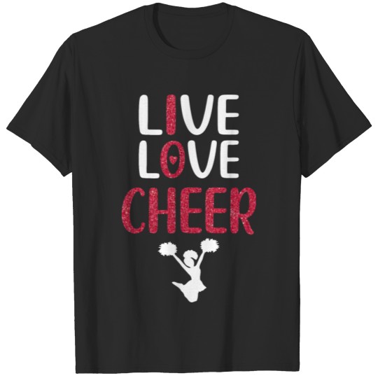 Discover live Love Cheer T-shirt