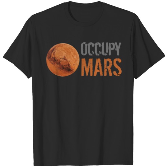 Occupy Mars Grey Orange Font Red Planet Mars T-shirt