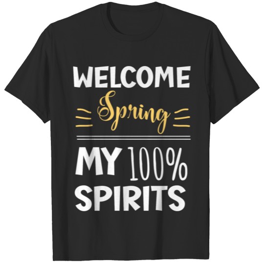 Discover Welcome spring t shirt T-shirt
