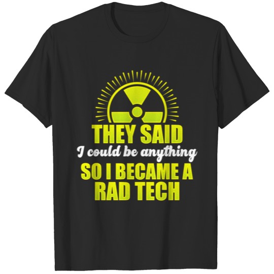 Discover Radiologic Technologist Rad Tech Fun Infect T-shirt