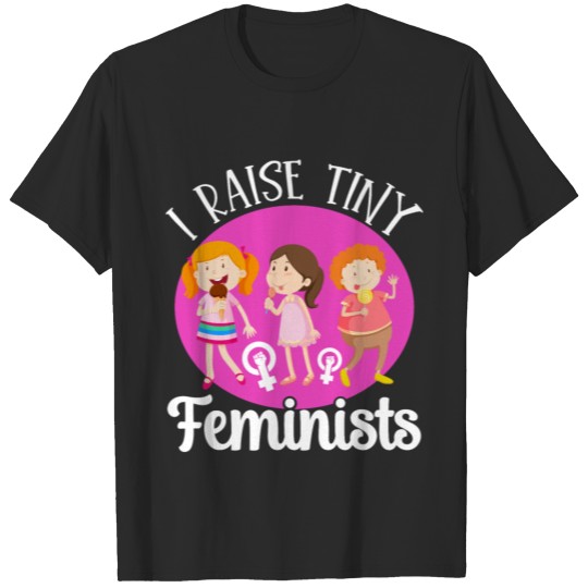Discover Female Women's Rights Female T-shirt