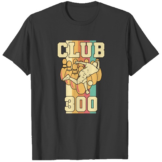 Retro Bowling Club 300 Perfect Game Tenpins Bowler T-shirt