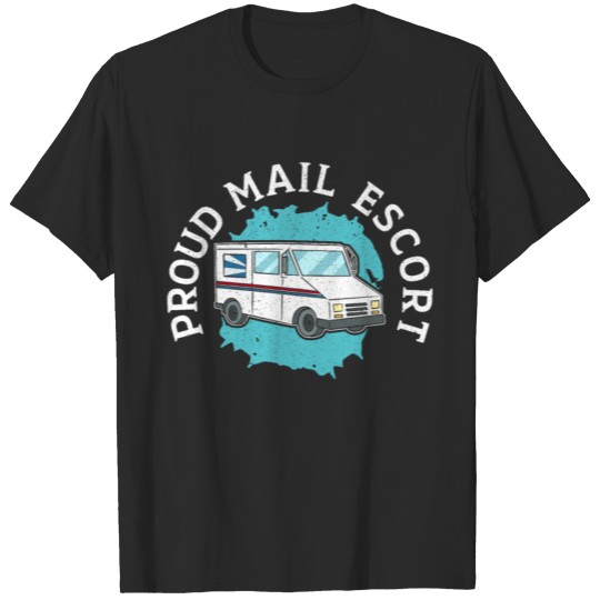 Discover Proud Mail Escort Postal Worker Mail Man Delivery T-shirt