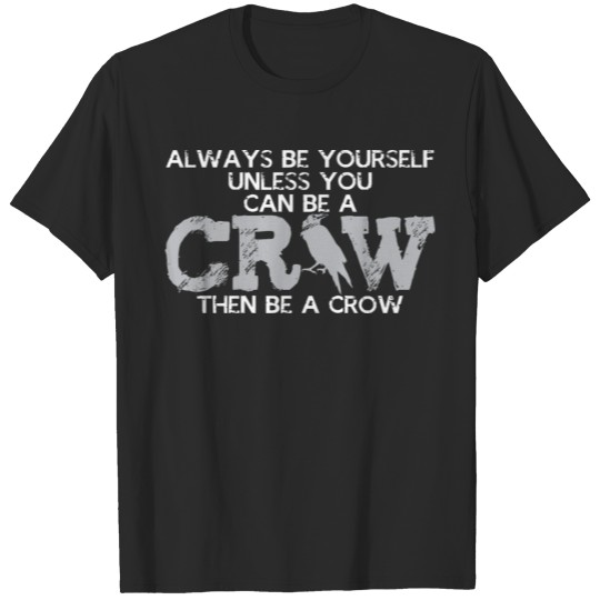 Discover Crow Joke Raven Bird Crows Ornithologist Birds T-shirt