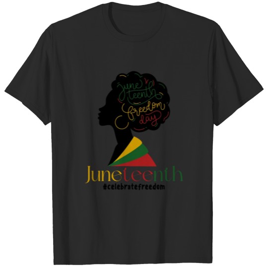 Discover Black Juneteenth Celebrate Freedom 1865juneteenth T-shirt