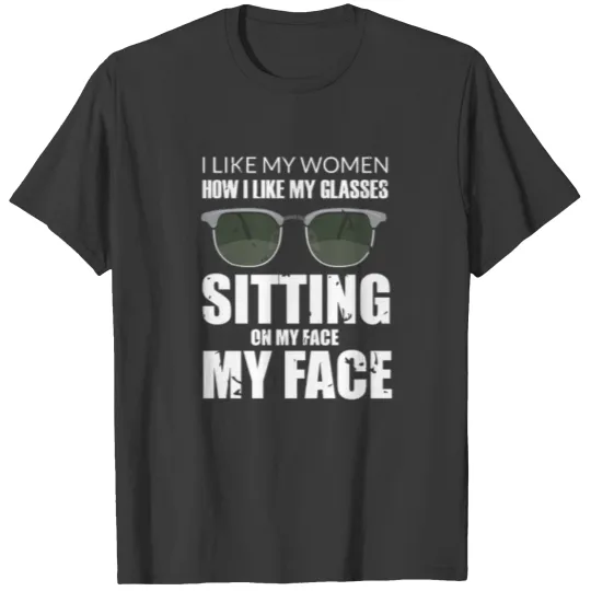 sit on my face T-shirt