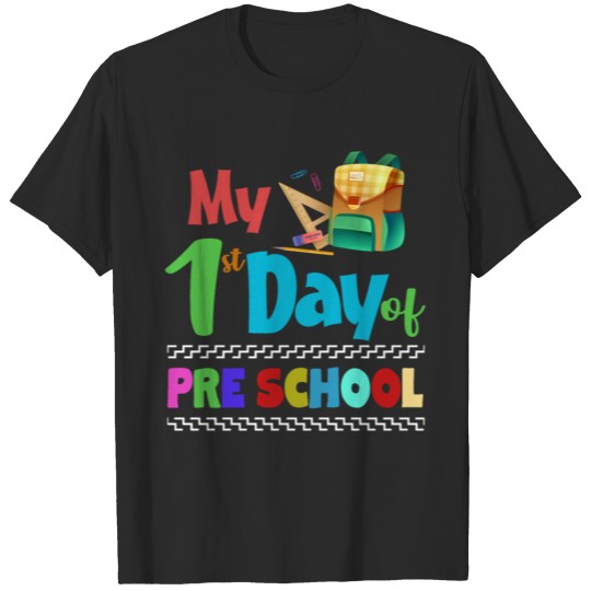 Discover First Day Pre School Kids Teacher Back To School T-shirt